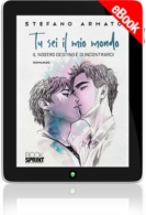 E-book - Tu sei il mio mondo