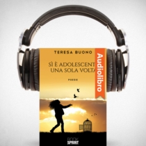 AudioLibro - Si è adolescenti una sola volta