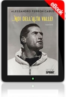 E-book - …Noi dell’alta Valle