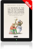 E-book - Lu munnu è 'na valle di lacrime ma ce se piagne tantu volentieri