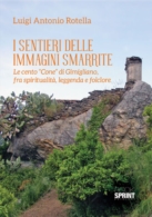 I sentieri delle immagini smarrite