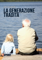 La generazione tradita