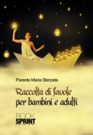 Raccolta di favole per bambini e adulti