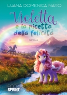 Violetta e la ricetta della felicità