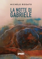 La notte di Gabriele