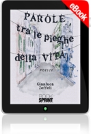 E-book - Parole tra le pieghe della vita